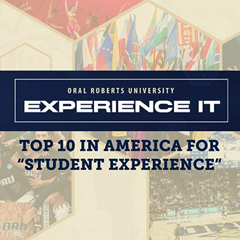 Image that reads ORU is Top 10 in America for Student Experience
