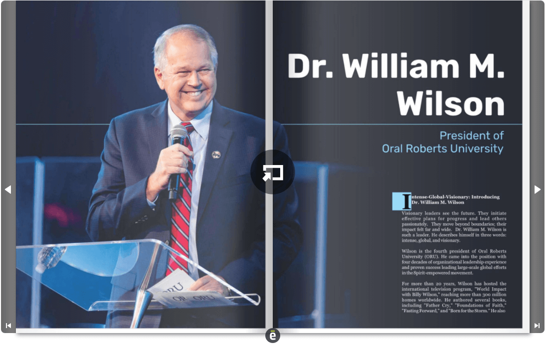 The Excelligent Magazine featuring ORU President, Dr. William M. Wilson